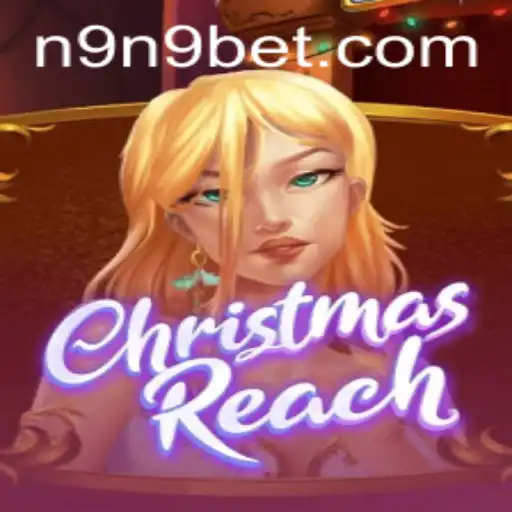 ChristmasReach: Um Novo Jogo Inovador com Parceria da 9Nbet.com